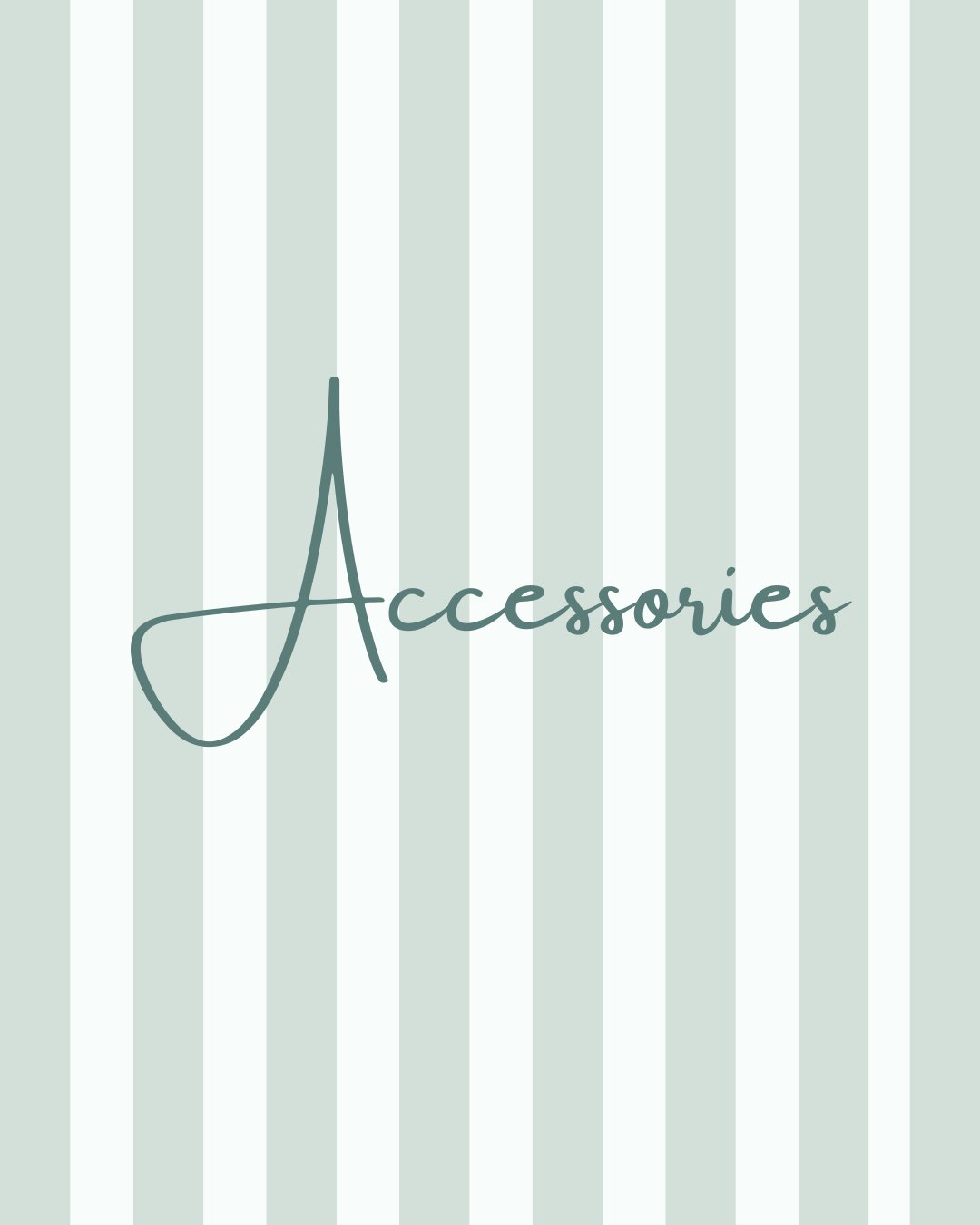 ACCESSORIES